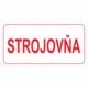 Značenie budov a pristor - Označenie miestností textom: Strojovňa