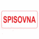 Značenie budov a pristor - Označenie miestností textom: Spisovna