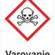Označenie obalov nebezpečných látok - Výstražné symboly GHS/CLP s textom Varovanie: Toxické
