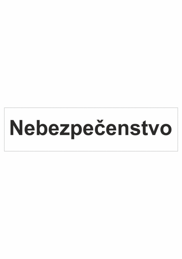 Označenie obalov nebezpečných látok - Signálné slovo GHS: Nebezpečenstvo