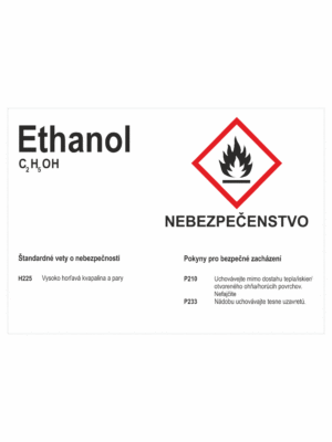Označenie obalov nebezpečných látok - GHS štítok s názvem: Ethanol / Nebezpečenstvo + text