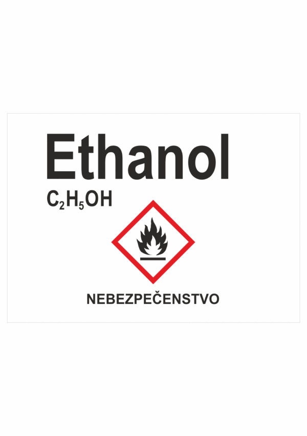 Označenie obalov nebezpečných látok - GHS štítok s názvem: Ethanol / Nebezpečenstvo