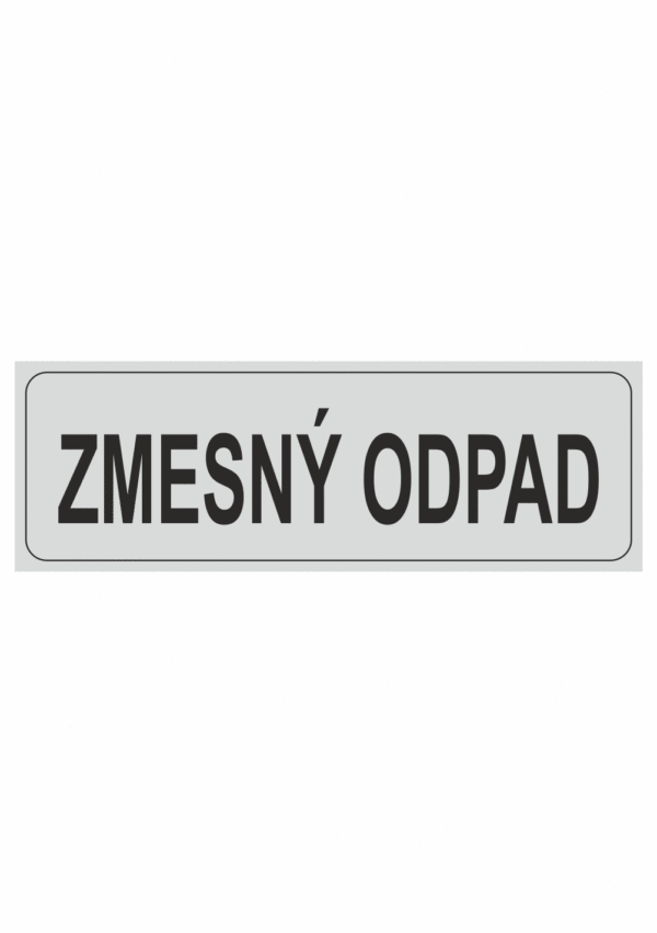 Označenie obalov nebezpečných látok - Separovaný odpad: Zmesný odpad