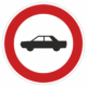 Plechové dopravné značky - Zákazové značenie: Zákaz vjazdu osobných automobilov