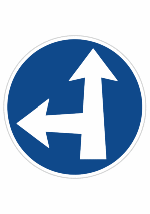 Plechové dopravné značky - Príkazové značenie: Prikázaný smer jazdy priamo a vľavo