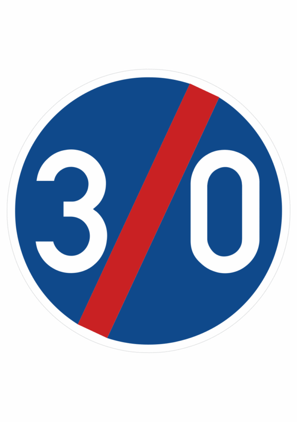 Plechové dopravné značky - Príkazové značenie: Koniec najnižšej dovolenej rýchlosti (30)