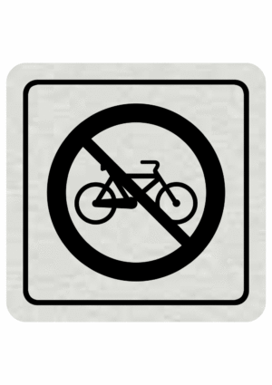 Značenie budov a pristor - Hliníkové piktogramy: Zákaz jazdy na bicykli