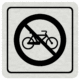 Značenie budov a pristor - Hliníkové piktogramy: Zákaz jazdy na bicykli