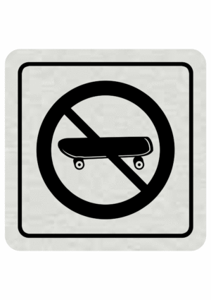 Značenie budov a pristor - Hliníkové piktogramy: Zákaz jazdy na skateboardu