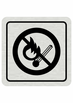 Značenie budov a pristor - Hliníkové piktogramy: Zákaz vstupu s otvoreným ohňom