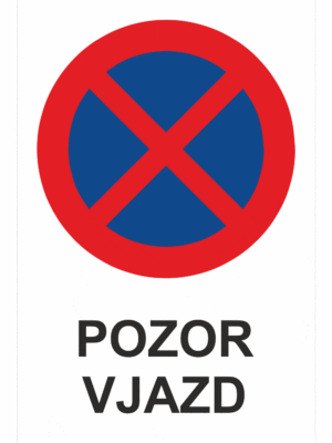 Značenie budov a priestorov - Parkovanie: Pozor vjazd