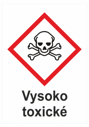 Označenie obalov nebezpečných látok - GHS symboly s textom: Vysoko toxické