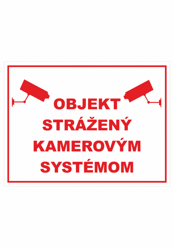 Značenie budov a priestorov - Ochrana a stráženia: Objekt strážený kamerovým systémom