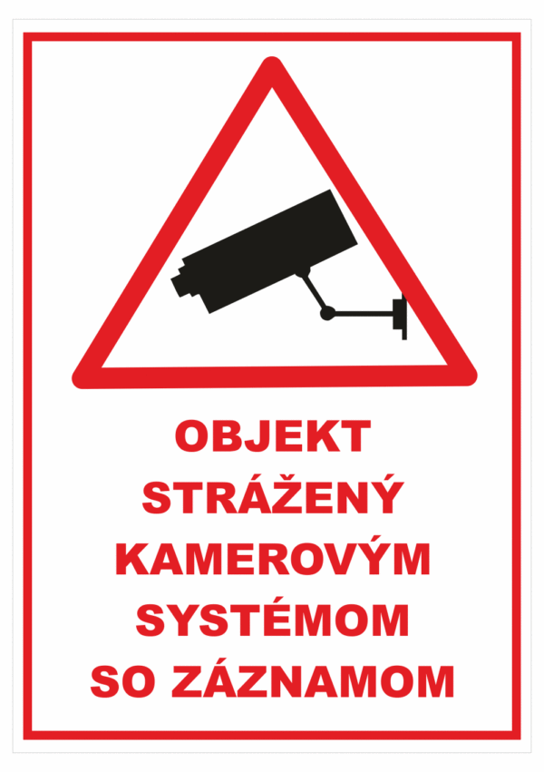 Značenie budov a priestorov - Ochrana a stráženia: Objekt stráženým kamerovým systém so záznamom + symbl