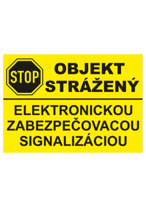 Značenie budov a priestorov - Ochrana a stráženia: Stop / Objekt strážný / Elektronickou zabezpečovacou signalizáciou (Žltý podklad)