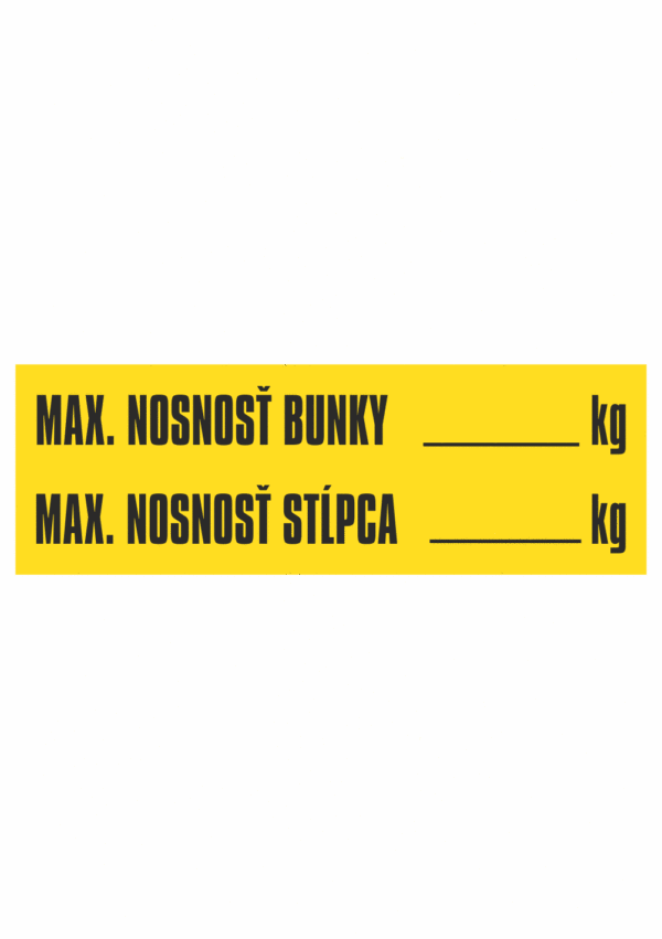 Značenie budov a priestorov - Značenie regálov: Max. nosnosť buňky (kg) / Max. nosnosť stĺpca (kg)