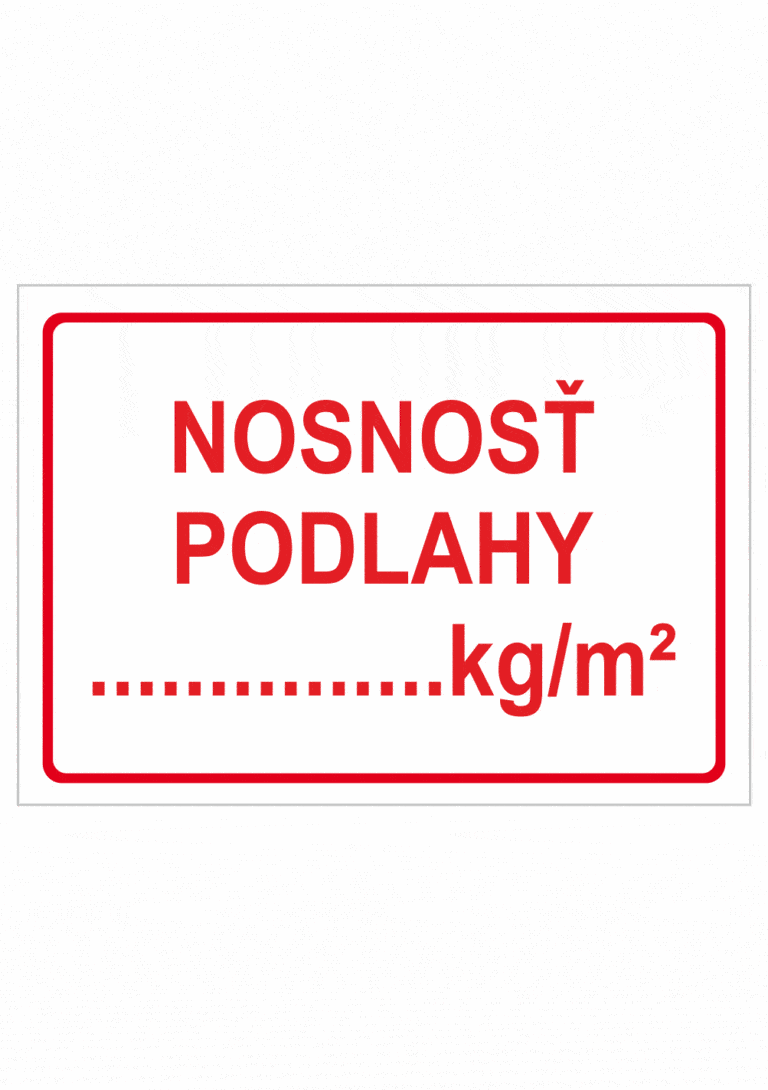 Značenie budov a priestorov - Nosnosť podlahy: Nosnosť podlahy ..... kg/m2