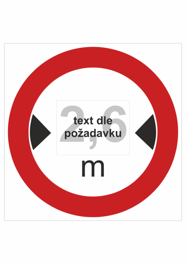 Dopravní značenie - Plastové dopravné značky: Maximálna šírka vozidla