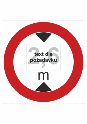 Dopravní značenie - Plastové dopravné značky: Maximálna výška vozidla