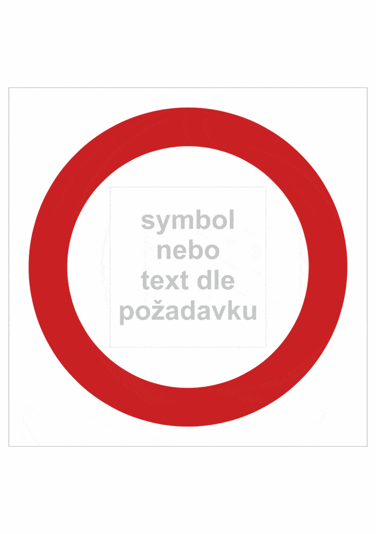 Dopravní značenie - Plastové dopravné značky: Zákaz vjazdu