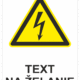 Bezpečnostné značky výstražné - Text na želanie: Elektrické
