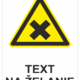 Bezpečnostné značky výstražné - Text na želanie: Dráždivé