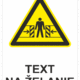 Bezpečnostné značky výstražné - Text na želanie: Nebezpečenstvo stlačenie zo strany