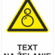 Bezpečnostné značky výstražné - Text na želanie: Rotújuce části