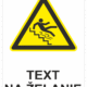 Bezpečnostné značky výstražné - Text na želanie: Pozor schody