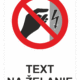 Bezpečnostné značky zákazové - Text na želanie: Kryt pod napätím