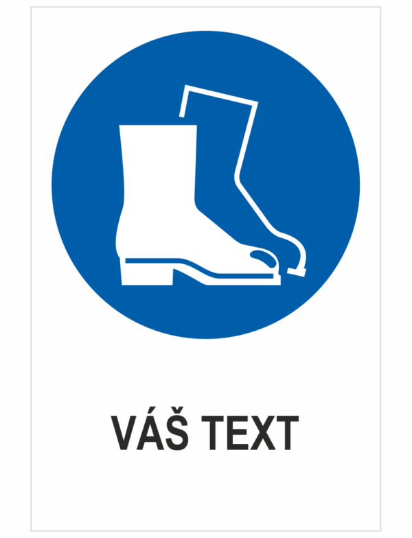Nosiť ochranu nôh – Váš text