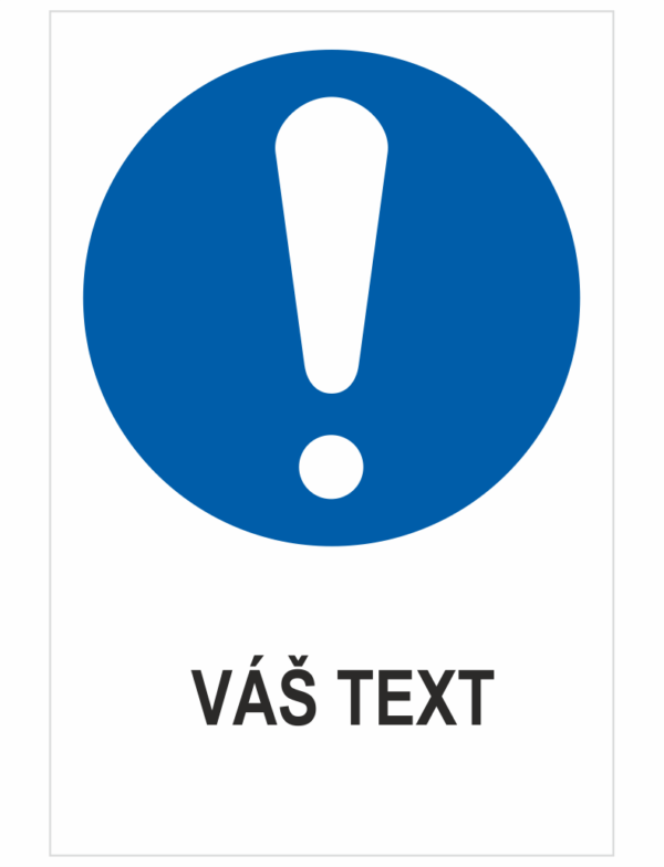 Všeobecný príkaz – Váš text