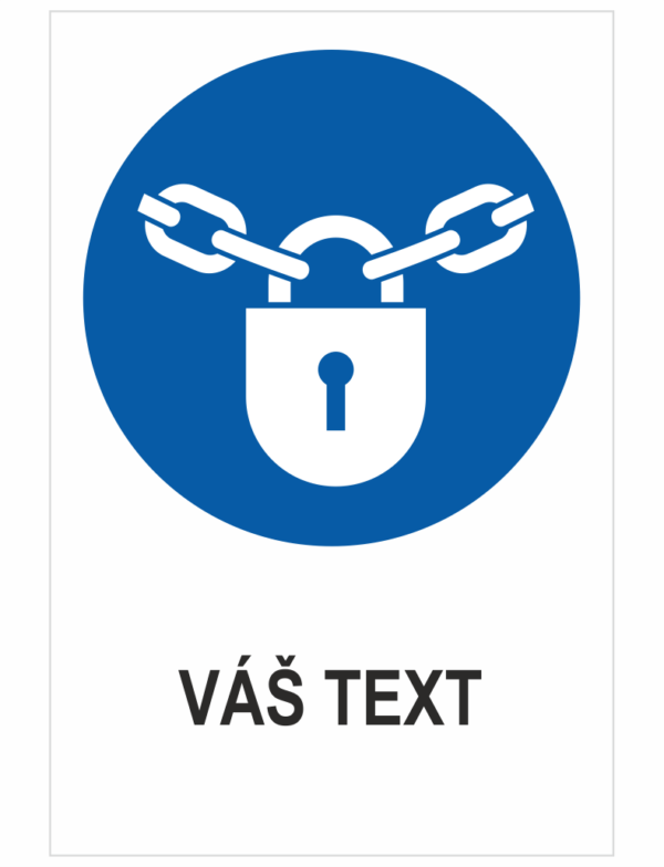 Nechajte zamknuté - Váš text