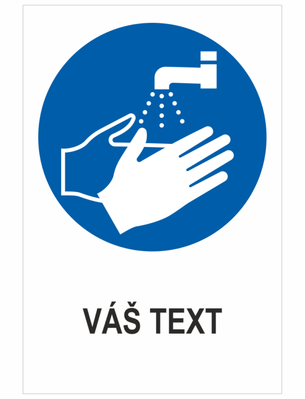 Umyť si ruky - Váš text
