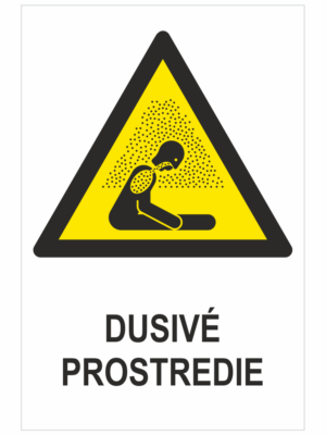 VÝSTRAHA - Dusivé prostredie