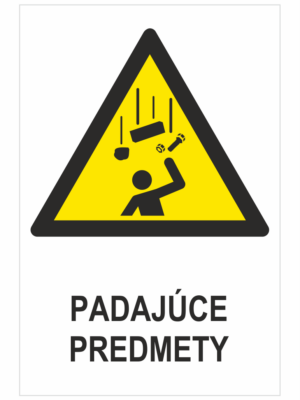 VÝSTRAHA - Padajúce predmety