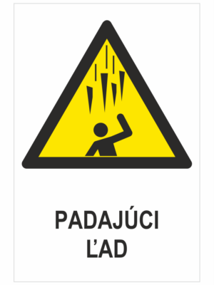 VÝSTRAHA - Padajúci ľad