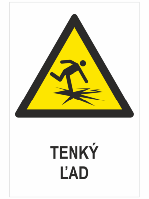 VÝSTRAHA - Tenký ľad