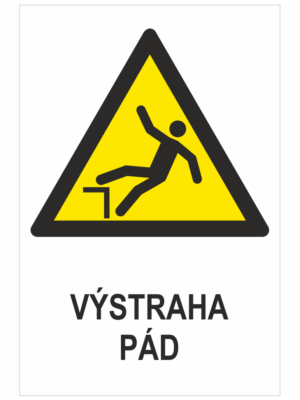VÝSTRAHA - Pád