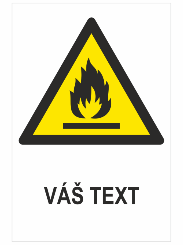 Horľavý materiál – Váš text