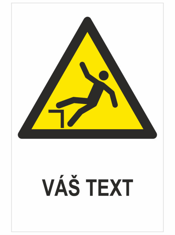 Výstraha pád ISO 7010 – Váš text
