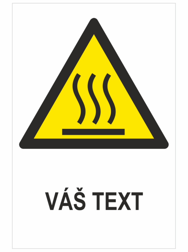 Horúci povrch ISO 7010 – Váš text