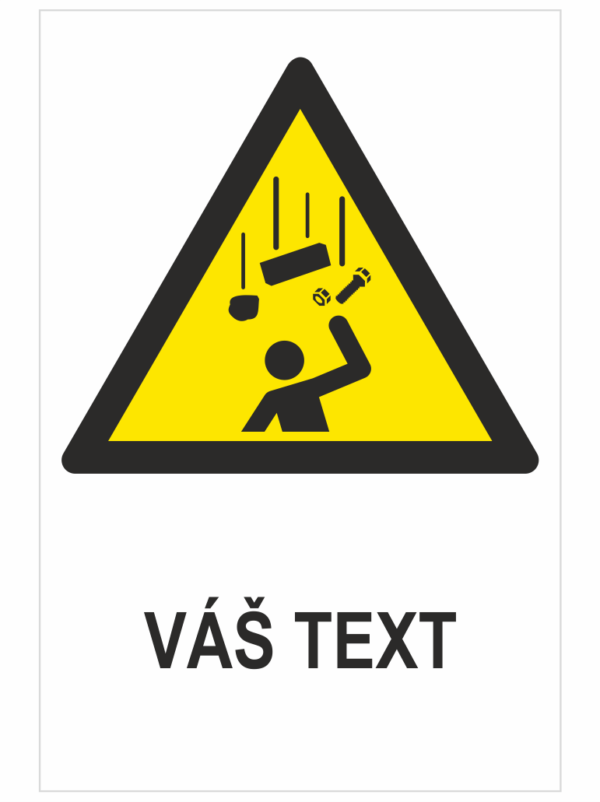 Padajúce predmety ISO 7010 – Váš text