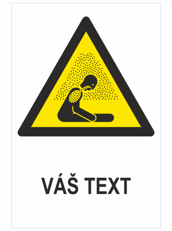 Dusivé prostredie ISO 7010 – Váš text