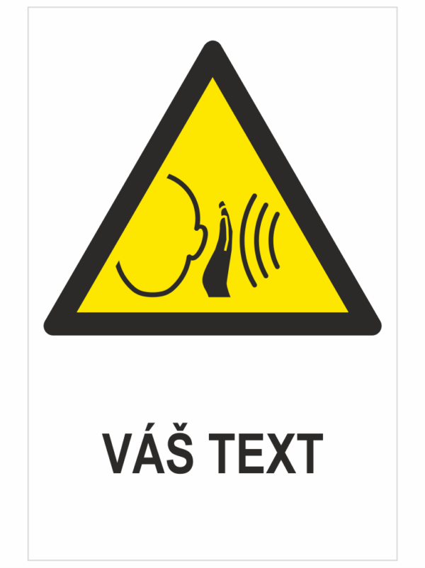 Náhly hlasný zvuk ISO 7010 - Váš text