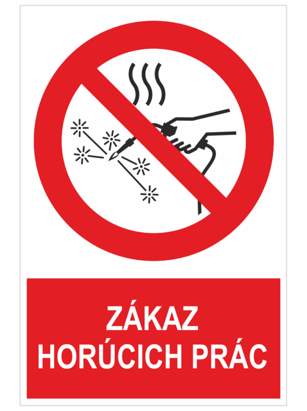Zákaz horúcich prác ISO 7010