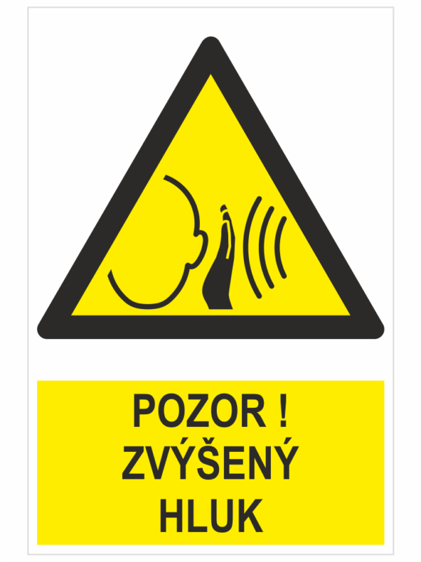 POZOR! Zvýšený hluk ISO 7010
