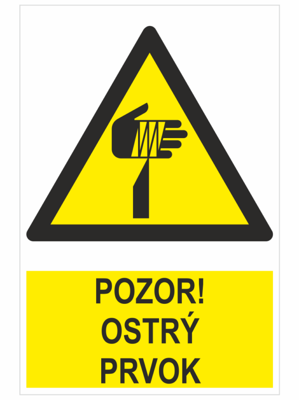 POZOR! Ostrý prvok – ISO 7010