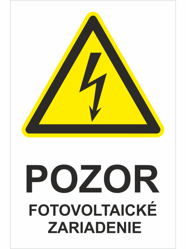 POZOR fotovoltaické zariadenie