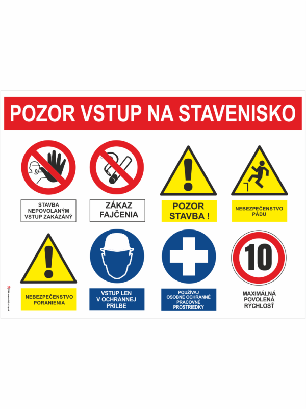 Pozor vstup na stavenisko